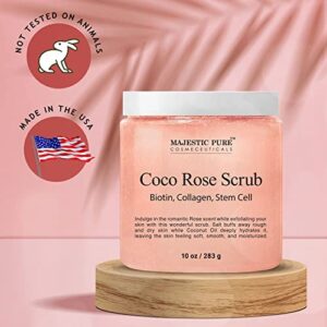 MAJESTIC PURE Coco Rose Scrub - With Biotin, Collagen, Stem Cell & Coconut Oil - Exfolaiting Body Scrub - Skin Moisturizer, Pore Cleanser & Body Exfoliator - Natural Skin Care for Men & Women - 10 oz