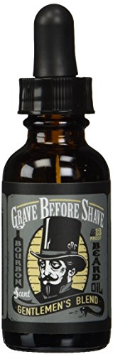 GRAVE BEFORE SHAVE™ Gentlemen's Blend Beard Oil (Bourbon/Sandal Wood Scent)