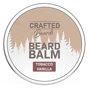 Crafted Beards - Beard Balm - Beard Wax - Mustache Wax - Light Hold - For a Softer, Smoother, Moisturized Beard - Made with All-Natural and Organic Ingredients - Leave in Conditioner (Tobacco Vanilla)