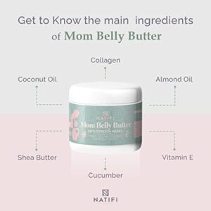 Natifi by Fertifi Mom Belly Butter Maternity Stretch Marks Prevention Pregnancy Skin Care Intensive Treatment 5.5 Oz. Collagen, Coconut Oil, Shea Butter, Almond Oil, Vitamin E & Cucumber. Natif-But-1