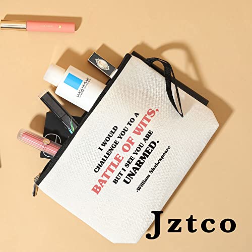 Jztco Shakespeare Quote William Shakespeare Makeup Bag for Coworkers, Men Women Him Her Mom Dad Sister Brother Friends I would Challenge You to a Battle of Wits, but I See You are Unarmed