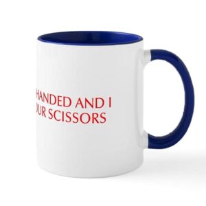 cafepress i m left handed and i hate your scissors opt red 5 ceramic coffee mug, tea cup 11 oz