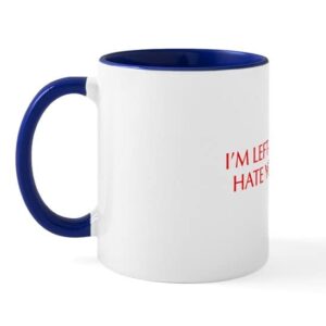 CafePress I M Left Handed And I Hate Your Scissors Opt Red 5 Ceramic Coffee Mug, Tea Cup 11 oz