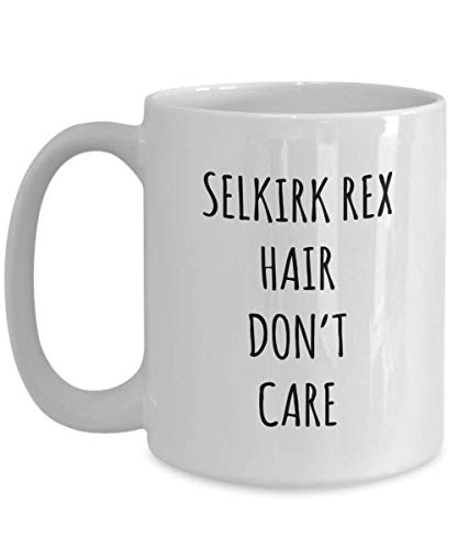 Funny Selkirk Rex Hair Don't Care Coffee Mug Tea Cup Mug for Cat Gag Mug for Men and Women