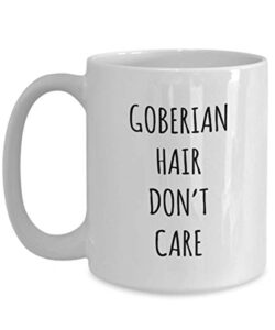 funny goberian hair don’t care coffee mug tea cup mug for dog lovers gag mug for men and women