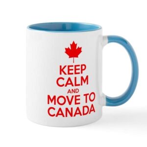 cafepress keep calm and move to canada mugs ceramic coffee mug, tea cup 11 oz