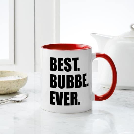 CafePress Best Bubbe Ever Drinkware Mugs Ceramic Coffee Mug, Tea Cup 11 oz