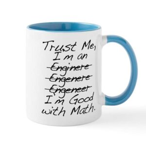 cafepress trust me, i’m an engineer funny mugs ceramic coffee mug, tea cup 11 oz