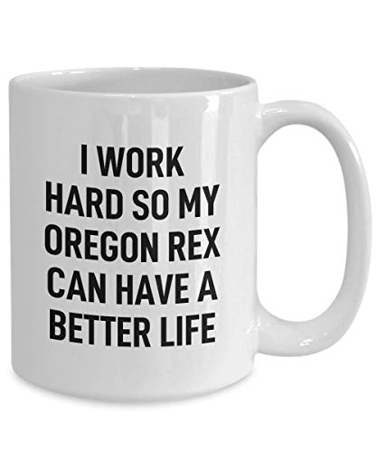 Oregon Rex Coffee Mug Tea Cup Funny Mug for Cat Owner I Work Hard for My Cat Mug for Men and Women
