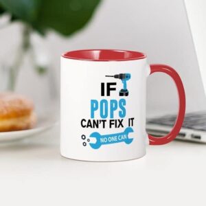 CafePress If Pops Can't Fix It No One Can Mugs Ceramic Coffee Mug, Tea Cup 11 oz