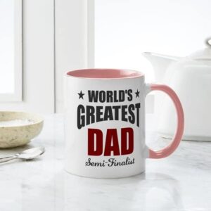 CafePress Greatest Dad Semi Finalist Mug Ceramic Coffee Mug, Tea Cup 11 oz