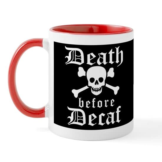 CafePress Funny DEATH Before DECAF! Mugs Ceramic Coffee Mug, Tea Cup 11 oz