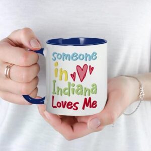 CafePress Someone In Indiana Loves Me Mug Ceramic Coffee Mug, Tea Cup 11 oz