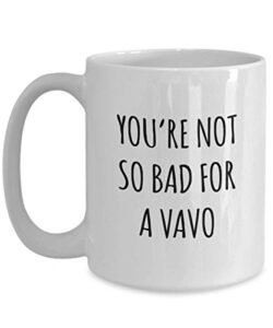 funny portugese grandma mug you’re not so bad for a vavo best gag coffee mug tea cup idea