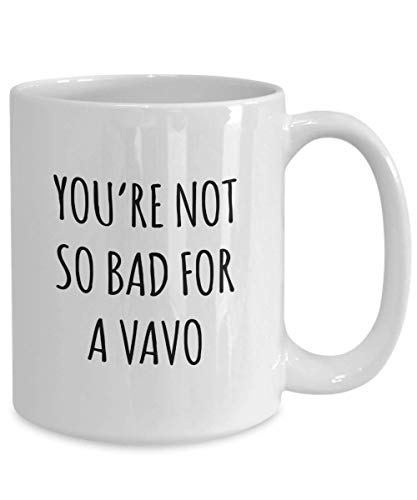 Funny Portugese Grandma Mug You're Not So Bad for A Vavo Best Gag Coffee Mug Tea Cup Idea