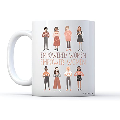 DesDirect Store Empowered Women Empower Women Feminist Mugs For Women For Her Feminism Motivational Inspirational Best Friend Mug 11oz Ceramic