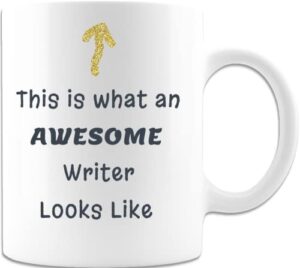 this is what an awesome writer looks like coffee mug makes a great writer christmas gift. great stocking stuffer too! 15 oz