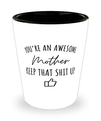 Mother Mother Shot Glass for Stepmom Funny Mother Shooter Cup Gag Idea Best Mother for Her Women Mother's Day