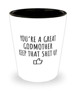 godmother godmother shot glass for godmother funny godmother shooter cup gag idea best godmother for her women mother’s day