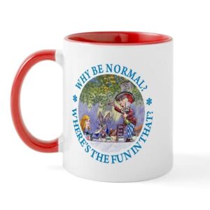 cafepress mad hatter why be normal? mug ceramic coffee mug, tea cup 11 oz