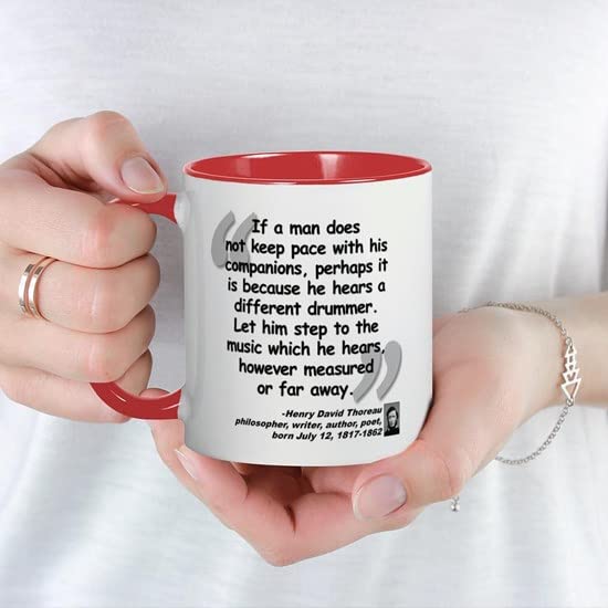 CafePress Thoreau Drummer Quote Mug Ceramic Coffee Mug, Tea Cup 11 oz