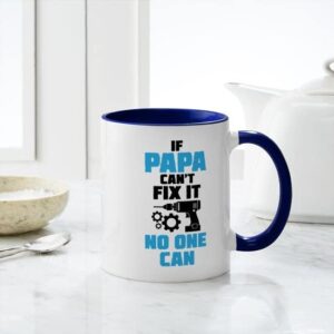 CafePress If Papa Can't Fix It No One Can Mugs Ceramic Coffee Mug, Tea Cup 11 oz