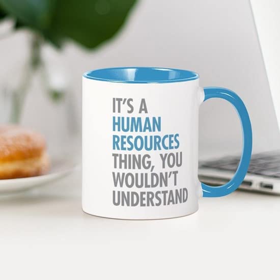 CafePress Human Resources Thing Mugs Ceramic Coffee Mug, Tea Cup 11 oz