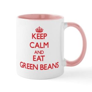 cafepress keep calm and eat green beans mugs ceramic coffee mug, tea cup 11 oz