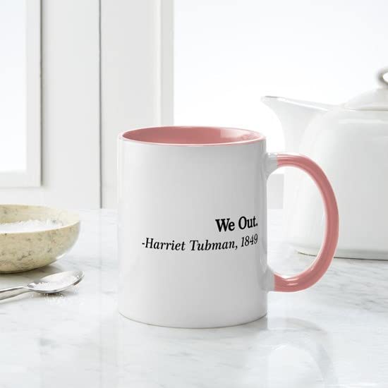 CafePress We Out. Harriet Tubman, 1849 Mugs Ceramic Coffee Mug, Tea Cup 11 oz