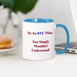 CafePress SVU Thing Simply Wouldn't Understand Mug Ceramic Coffee Mug, Tea Cup 11 oz