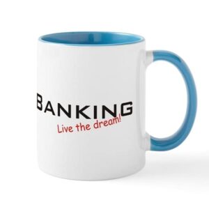 cafepress banking/dream! mug ceramic coffee mug, tea cup 11 oz