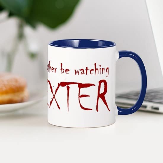 CafePress I'd Rather Be Watching Dexter Mug Ceramic Coffee Mug, Tea Cup 11 oz