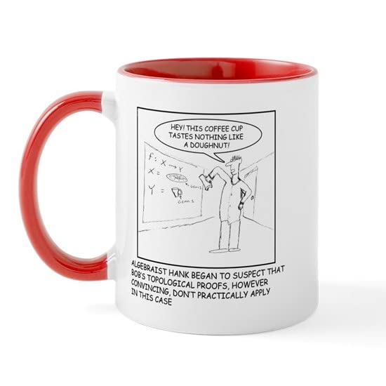 CafePress Topology Joke Mug Ceramic Coffee Mug, Tea Cup 11 oz