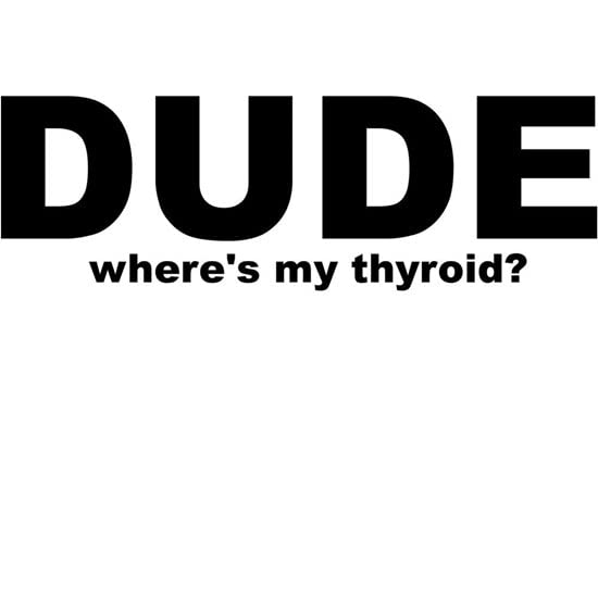 CafePress Dude Where's My Thyroid? Mug Ceramic Coffee Mug, Tea Cup 11 oz