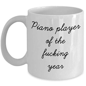 Best Piano Player Mug Funny Appreciation Mug for Coworkers Gag Swearing Mug for Adults Novelty Tea Cup