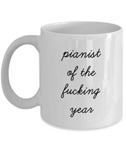 best pianist mug funny appreciation mug for musician gag swearing mug for adults novelty tea cup