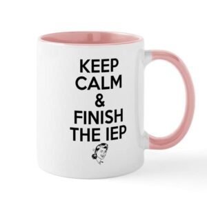 cafepress keep calm and finish the iep for speech the mugs ceramic coffee mug, tea cup 11 oz