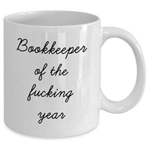 Best Bookkeeper Mug Funny Appreciation Mug for Coworkers Gag Swearing Mug for Adults Novelty Tea Cup