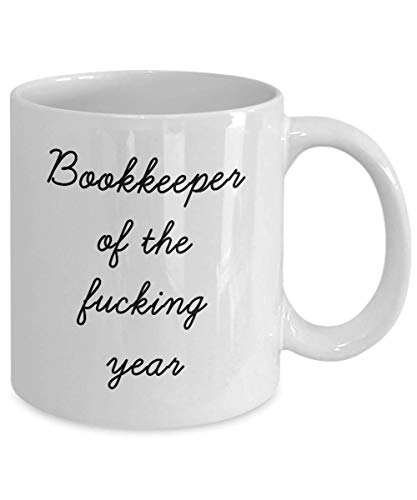 Best Bookkeeper Mug Funny Appreciation Mug for Coworkers Gag Swearing Mug for Adults Novelty Tea Cup