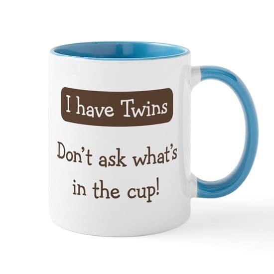 CafePress Have Twins Coffee Mug Ceramic Coffee Mug, Tea Cup 11 oz