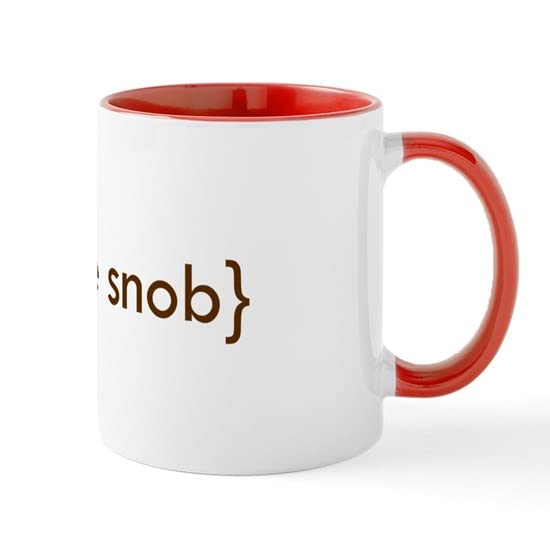 CafePress Coffee Snob Mug Ceramic Coffee Mug, Tea Cup 11 oz