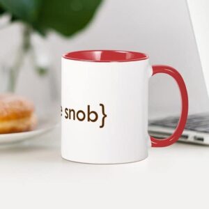 CafePress Coffee Snob Mug Ceramic Coffee Mug, Tea Cup 11 oz