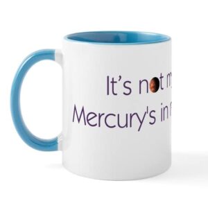 cafepress mercury’s in retrograde mug ceramic coffee mug, tea cup 11 oz