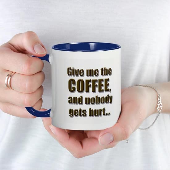 CafePress Give Me The Coffee Mug Design Copy Mugs Ceramic Coffee Mug, Tea Cup 11 oz