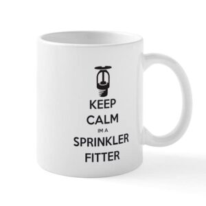 cafepress keep calm im a sprinkler fitter mugs ceramic coffee mug, tea cup 11 oz