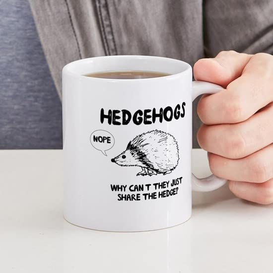 CafePress Hedgehogs Hedge No Mugs Ceramic Coffee Mug, Tea Cup 11 oz