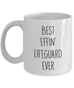 mugs for lifeguard best effin’ lifeguard ever funny coffee mug tea cup fun inspirational mug idea