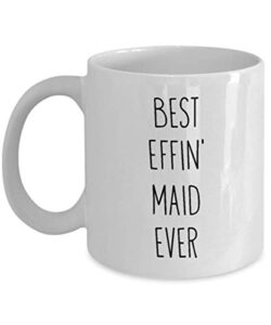 mugs for maid best effin’ maid ever funny coffee mug tea cup fun inspirational mug idea