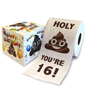 printed tp holy poop you’re 16 printed toilet paper gag gift – funny toilet paper for prank, surprise, bathroom decor, novelty gift for men, women, friends, family, 16th birthday party – 500 sheets