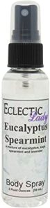 eclectic lady eucalyptus spearmint moisturizing body spray original strength spear mint fragrances, handcrafted in usa, paraben-free, phthalate-free fragrance (2 oz)